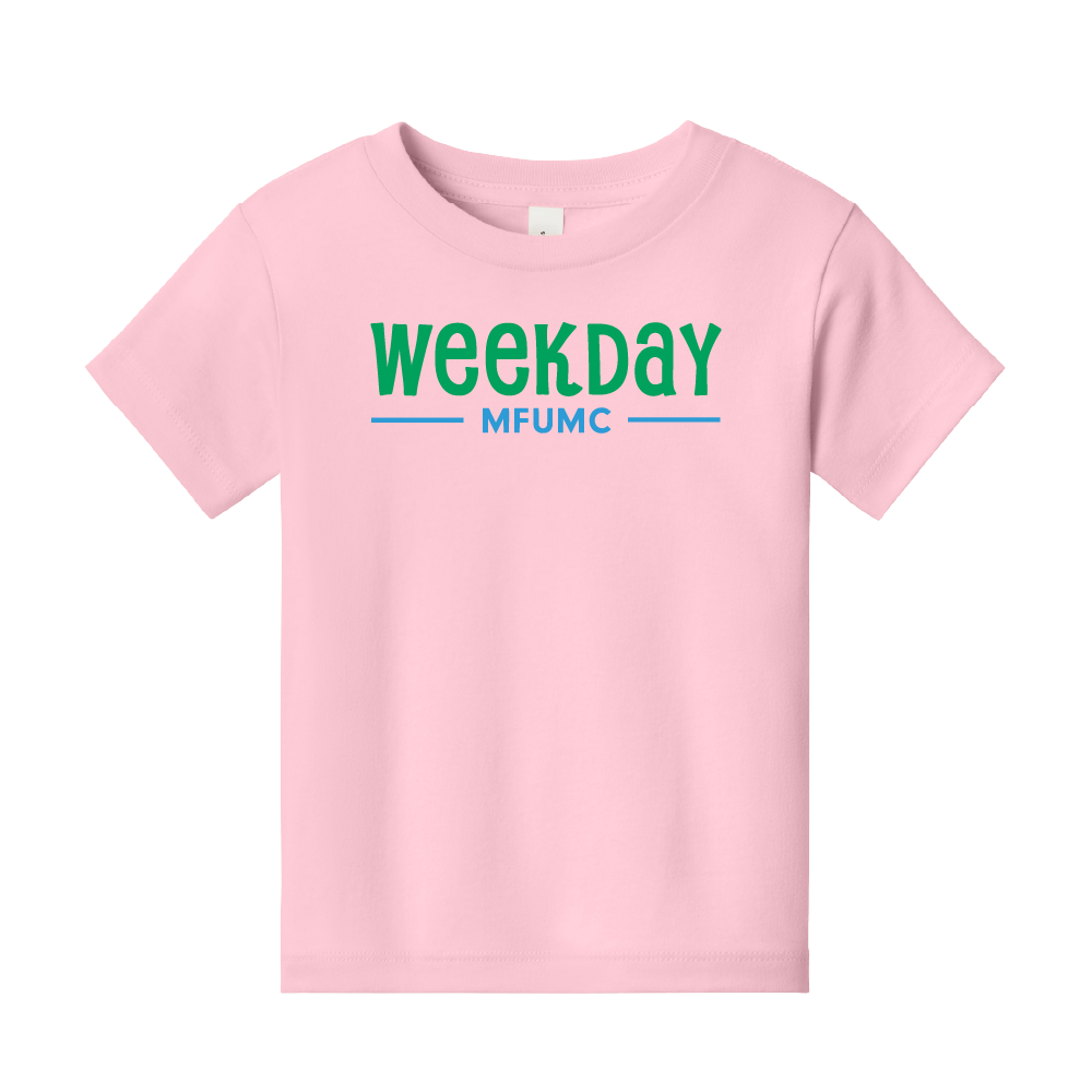 Toddler T-Shirt Weekday MFUMC